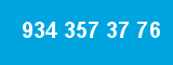 934 357 37 76 934 357 37 76